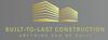 Logo of Built-To-Last Construction Ltd